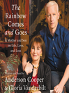 Cover image for The Rainbow Comes and Goes